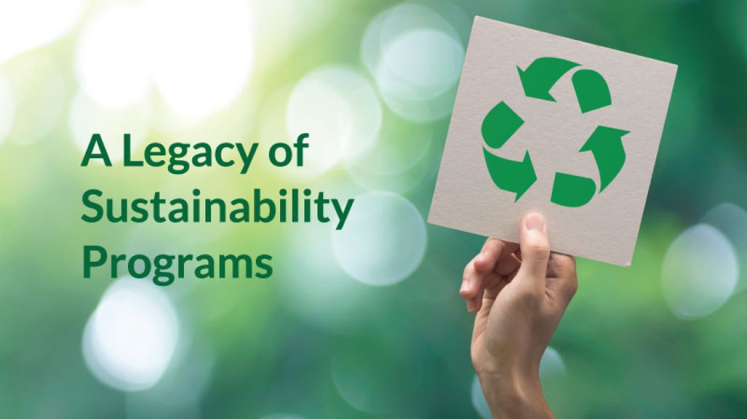 A-Legacy-of-Sustainability-Programs